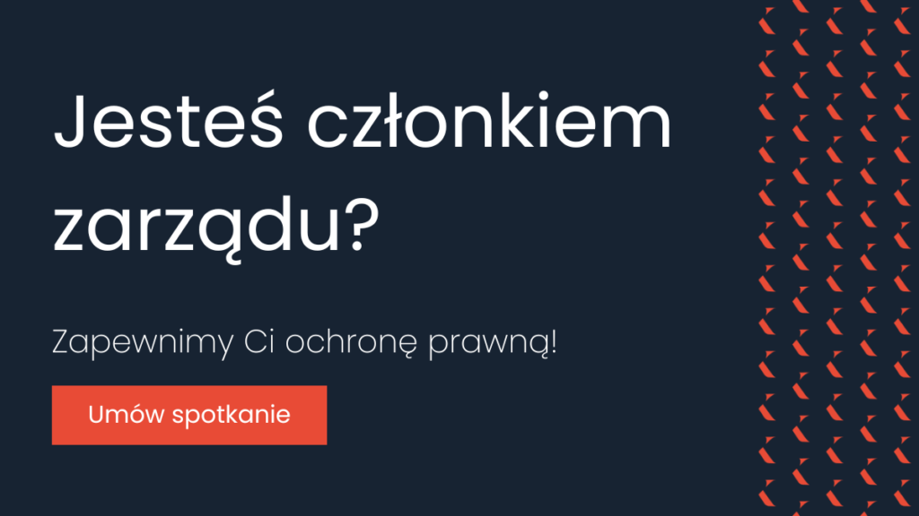 ochrona prawna dla członków zarządu
