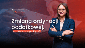 zmiana ordynacji podatkowej. co warto wiedzieć