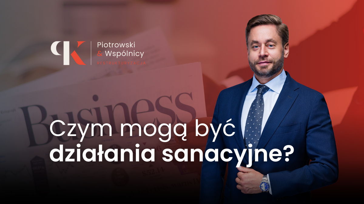 Czym mogą być działania sanacyjne?