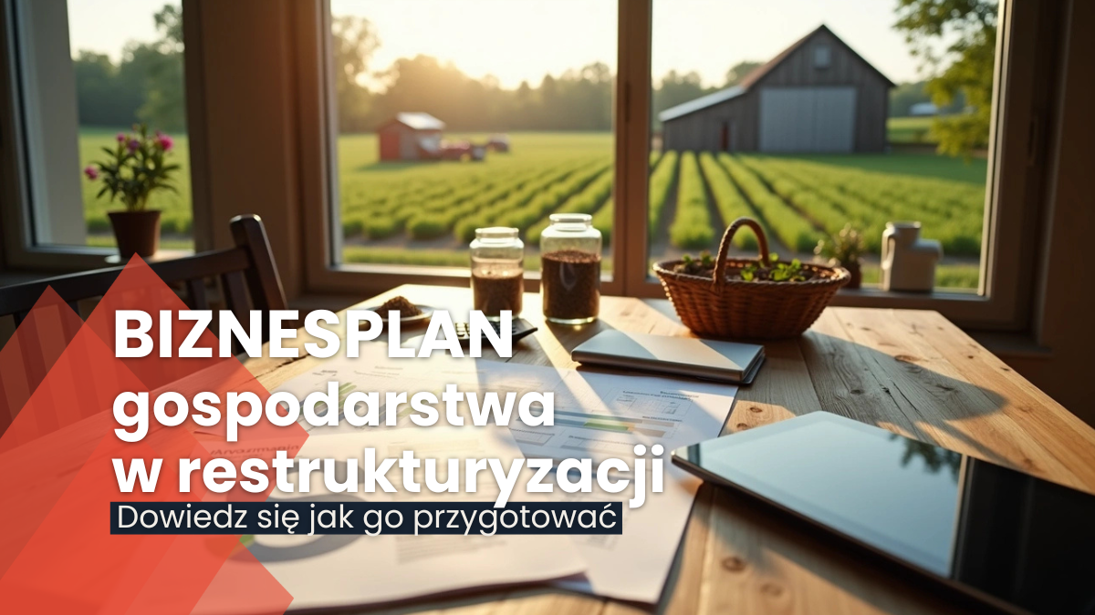 Biznesplan dla gospodarstwa