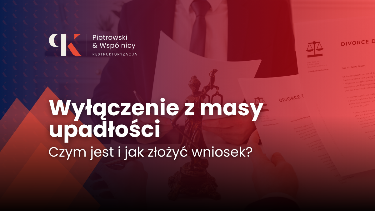 Wyłączenie z masy upadłości