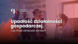 Upadłość działalności gospodarczej