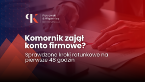 Komornik zajął konto firmowe